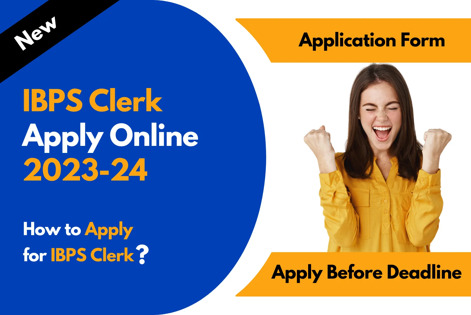 IBPS Clerk Apply Online 2023