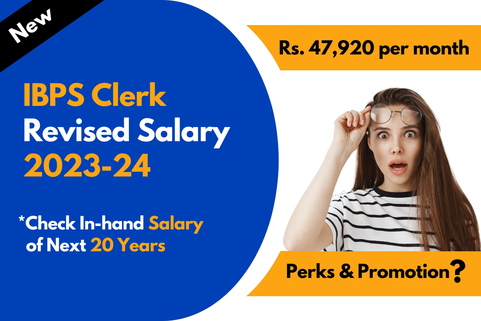 IBPS Clerk Salary 2023, In Hand Salary, Job Profile, Promotion