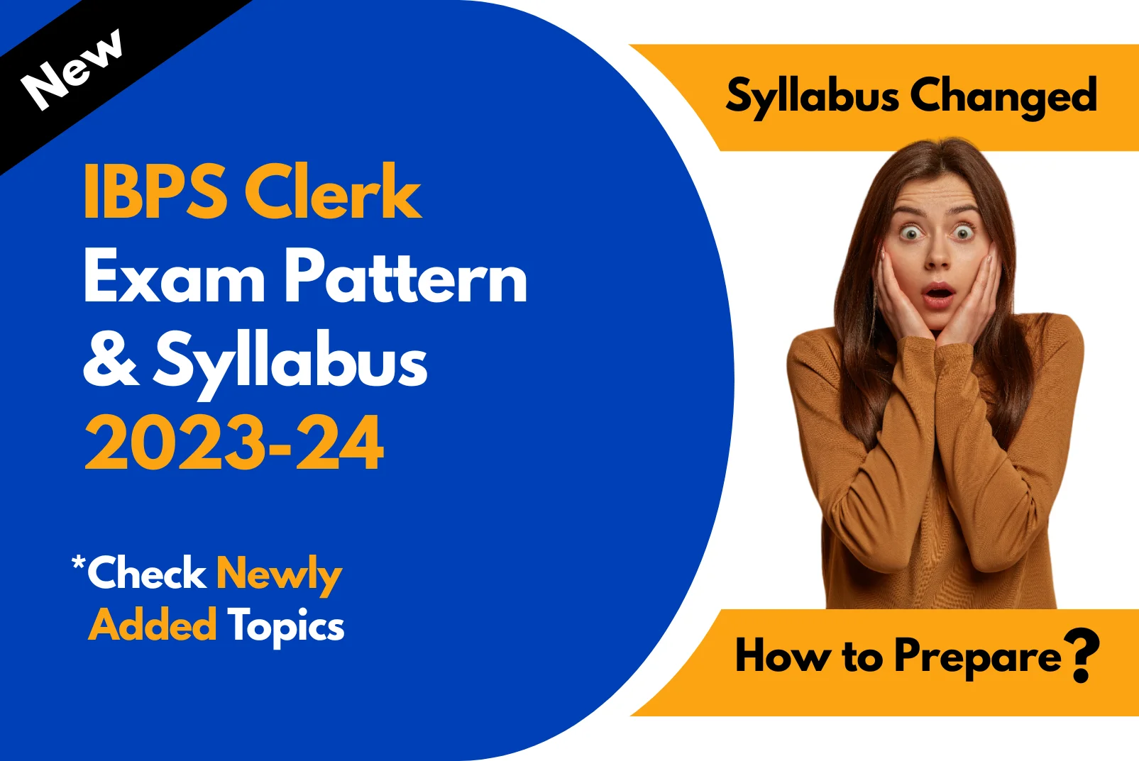 IBPS Clerk Syllabus 2023 and Official Exam Pattern