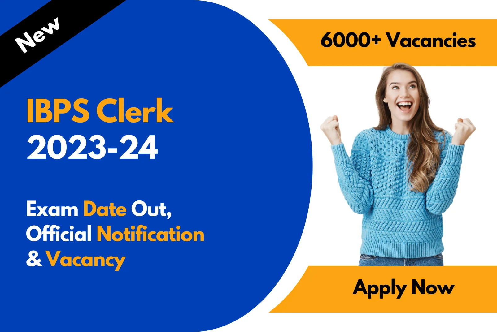 IBPS Clerk 2023 Exam Date Out, Notification & Vacancy