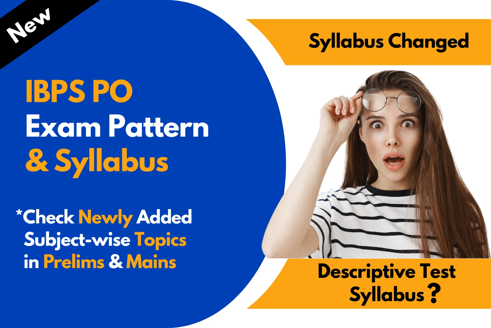 IBPS PO Syllabus 2023 Out, Official Exam Pattern for Prelims & Mains Exam