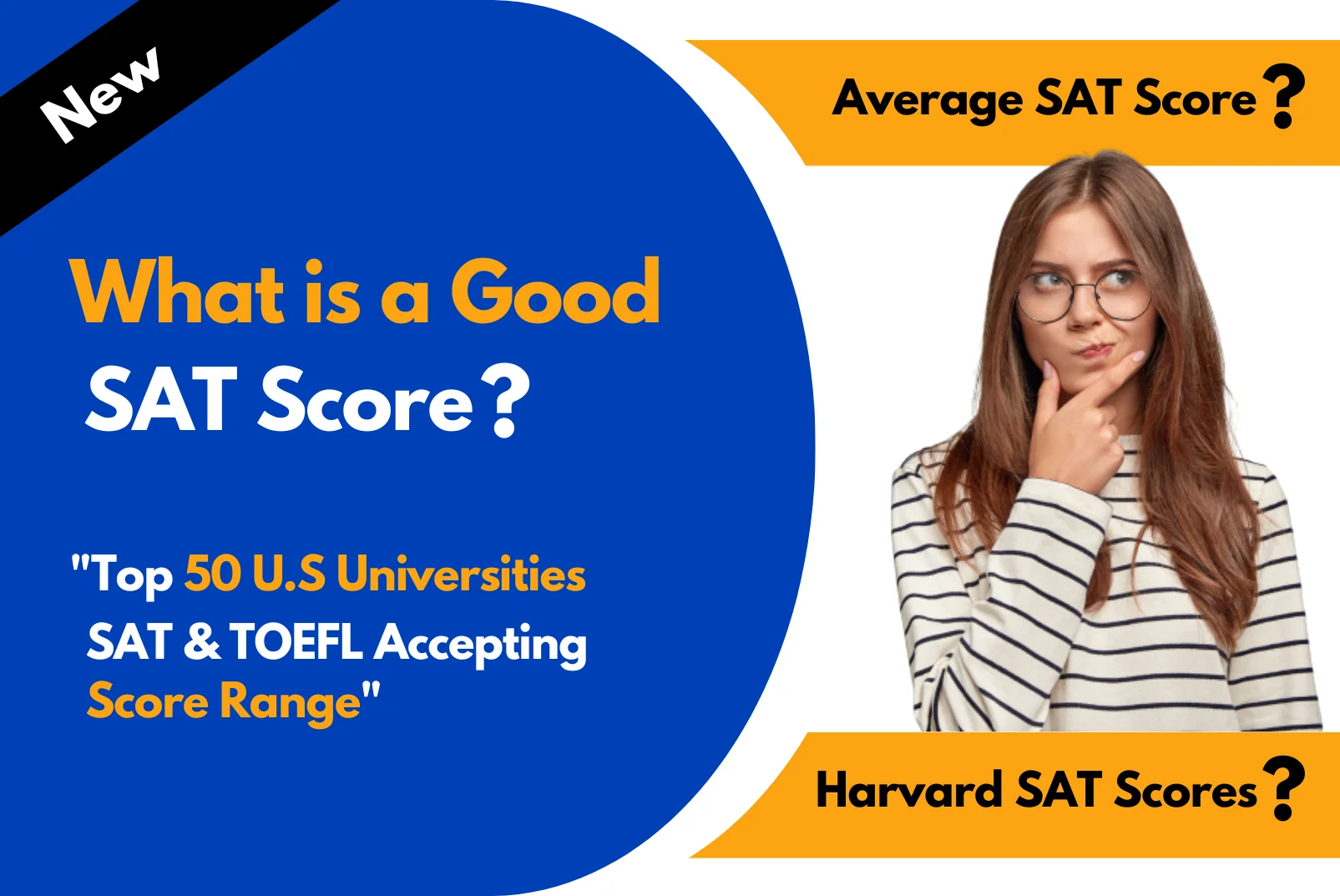 What is a Good SAT Score, Average SAT Score & SAT Score Range?