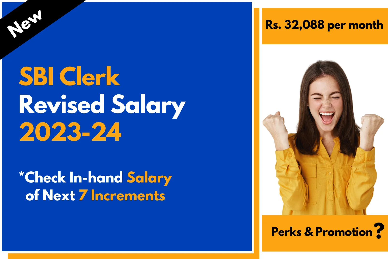 SBI Clerk Salary 2023: Revised Pay Scale, In-hand Salary, Job Profile, Perks