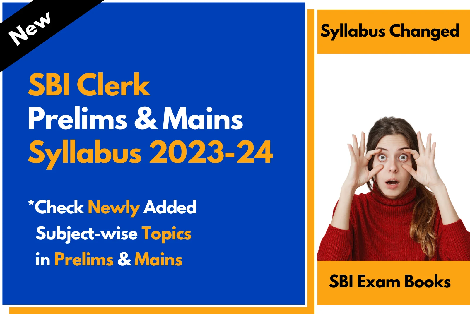 SBI Clerk Syllabus 2023: Official Syllabus for Prelims and Mains Exam